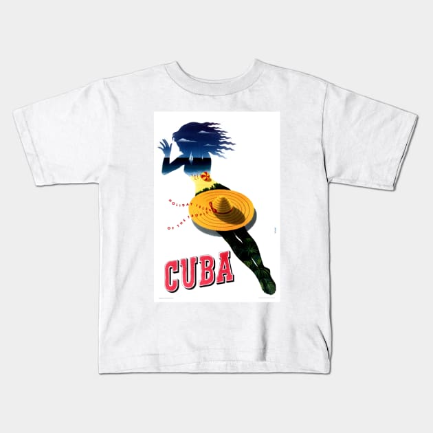 Vintage Travel Poster Cuba Holiday Isles of the Tropics Kids T-Shirt by vintagetreasure